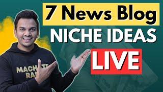 7 News Blog Niche Ideas for Success