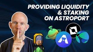 Providing Liquidity & Staking on Astroport | Cosmos 365 Challenge | Cosmos DeFi on Astroport