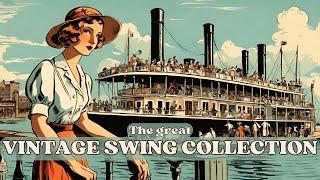 The great Vintage Swing Collection [Best of Jazz, Big Bands]