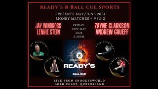 Ready's 8 Ball Cue Sports May/June M$M Weekend - Friday 31st May 2024 - 5:30pm