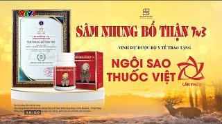 TVC Sâm Nhung Bổ Thận TW3 - Giải thưởng Ngôi Sao Thuốc Việt (15s, 10/2024)