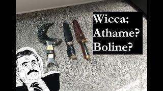 WICCA 101: Boline vs Athame