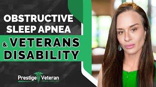 Obstructive Sleep Apnea and Veterans Disability | All You Need To Know