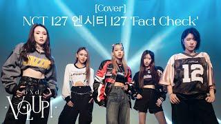 bXdVolUp | NCT 127 엔시티 127 Fact Check (불가사의; 7미思議) [Cover by bXd]