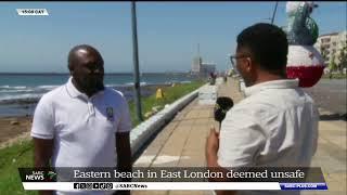 Eastern Beach in East London deemed unsafe