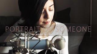 Portrait Of Someone (Original) by Daniela Andrade