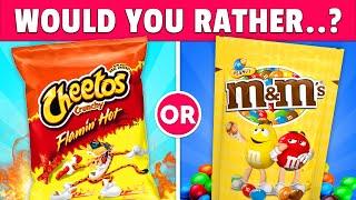 Would You Rather...? Savory Vs Sweet Edition 