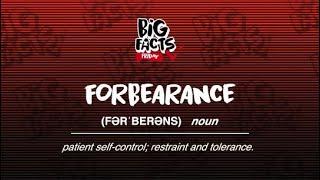 Big Facts Friday - Forbearance