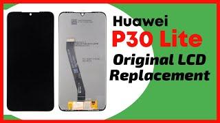 Huawei P30 Lite Original LCD/Screen Replacement (P30 Lite/P30 Pro)