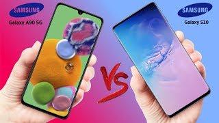 Samsung Galaxy A90 5G vs Samsung Galaxy S10 -  What Are The Differences