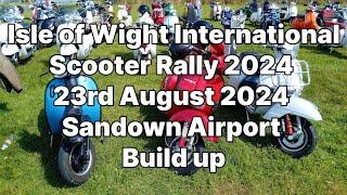  Isle of Wight International Scooter Rally 2024 - 23rd August 2024 - Sandown Airport - Build up