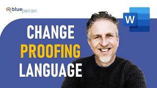 Change Proofing / Spell Check Language in Microsoft Word | Set Default Language