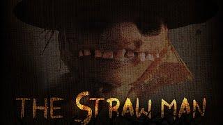 "The Straw Man" - Dr.Moon Rat Films (2015)