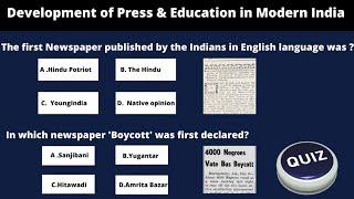 Important Gk Questions Quiz  . Development of Press & Education in Modern India Quiz