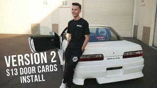 Street Faction V2 S13 Door Cards Install
