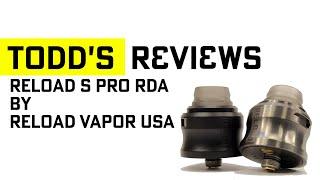 Reload S Pro RDA by Reload Vapor USA