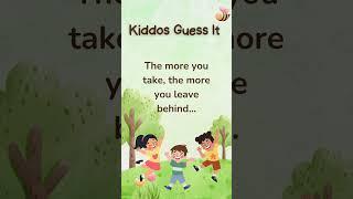 The more you take, the more you leave behind…What am I? #riddles #kids #kidssong #brainteasers