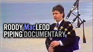 Roddy MacLeod Piping Documentary