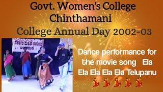 Government Women's College, Chintamani - Annual Day 2003- Dance Cover on Ela Ela Ela Telupanu