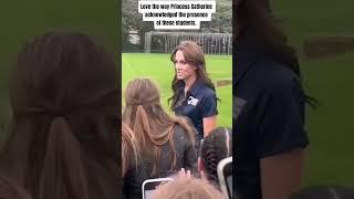 love the way Princess Catherine acknowledged the presence of these students.