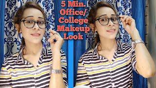 HOW TO: OFFICE/COLLEGE MAKEUP UNDER 5 MINUTE| NEELU VERMA