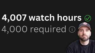 Give me 13 minutes, you'll get 4000 watch hours in return