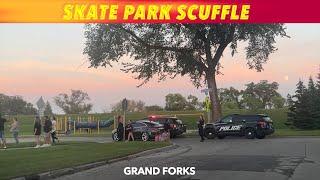 Skate Park Scuffle In Grand Forks Sunday Evening