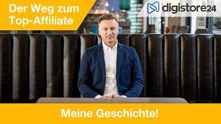 Der Weg zum Top-Affiliate | Nr. 1 Affiliate bei Digistore24 | Meine Geschichte