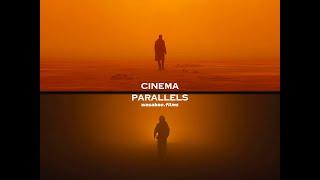 Cinema Parallels | edit | 4K