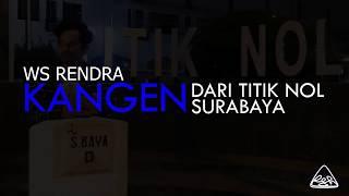 WS Rendra | Kangen | Peri Sandi Huizche