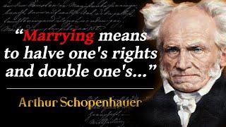 Arthur Schopenhauer - Quotes That Tell Us a Lot About Ourselves - Life Changing Quotes