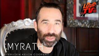 Interview avec Kevin de MYRATH pour Karma