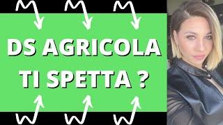 Disoccupazione Agricola - Ti Spetta ?