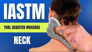 Neck Pain IASTM with RockBlade Fascia Tool (Like Graston or Gua Sha) ‘Myofascial Release’