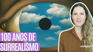 100 Anos do Movimento Surrealista #VIVIEUVI