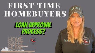 How does the Mortgage Approval Process work? -  Loan Approval Process