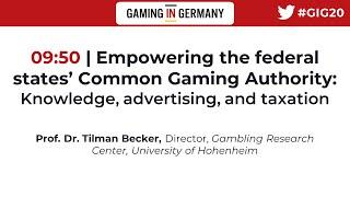 Empowering the federal states’ Common Gaming Authority: Knowledge, advertising, and taxation