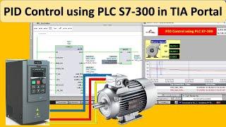 PID Control using S7-300 in TIA Portal V15 with Real PLC and VFD | Automation | SCADA | HMI | VFD