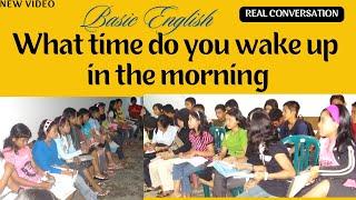 What time do you wake up in the morning II Real Conversation #BasicEnglish