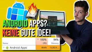 Anleitung: Android Apps in Windows 11 installieren und, weshalb es keine gute Idee ist
