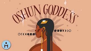 Oshun Goddess  African & Oriental Music for Inner Peace, Spirituality and Positive Thinking