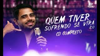 Evoney Fernandes - Quem Tiver Sofrendo Se Vira 2.0 (CD COMPLETO)