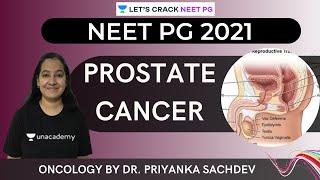 Prostate Cancer  | Oncology | NEET PG | Let's Crack NEET PG | Dr.Priyanka