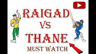 Raigad vs Thane last over