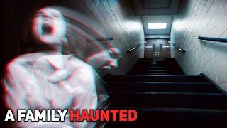 A Family Haunted: They Experience Paranormal Activity