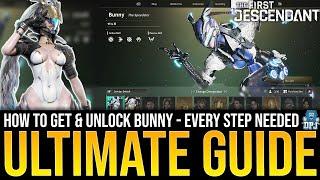 How To Get / Unlock BUNNY in The First Descendant - The Ultimate Guide / No Steps Missed!