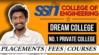 SSN Chennai 2024 Expected cutoff & Rank| Placement & Fees structure Explained