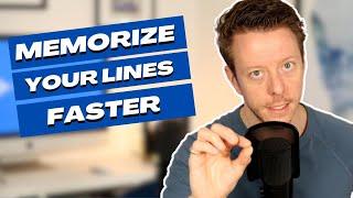 How to Memorize Your Lines Faster (this video will save your HOURS)