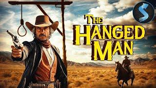 Surviving His Own Execution, He Seeks Justice | Full Western Movie | The Hanged Man