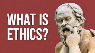 What is Ethics?